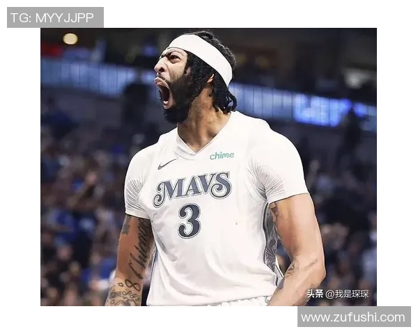 安东尼戴维斯如何在NBA赛场上展现统治力与领导才能的双重魅力